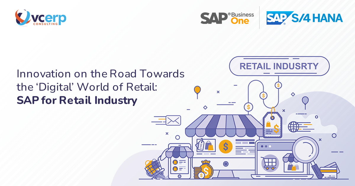 Innovation on the Road Towards the ‘Digital’ World of Retail: SAP for Retail Industry