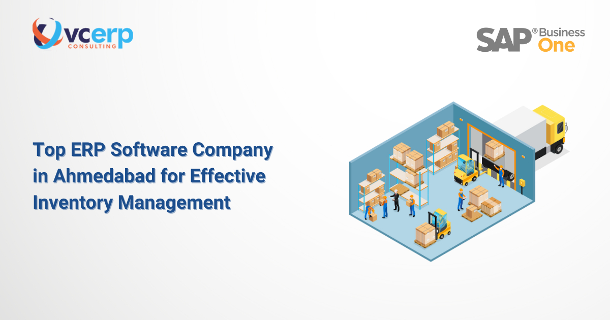 Top ERP Software Company in Ahmedabad for Effective Inventory Management