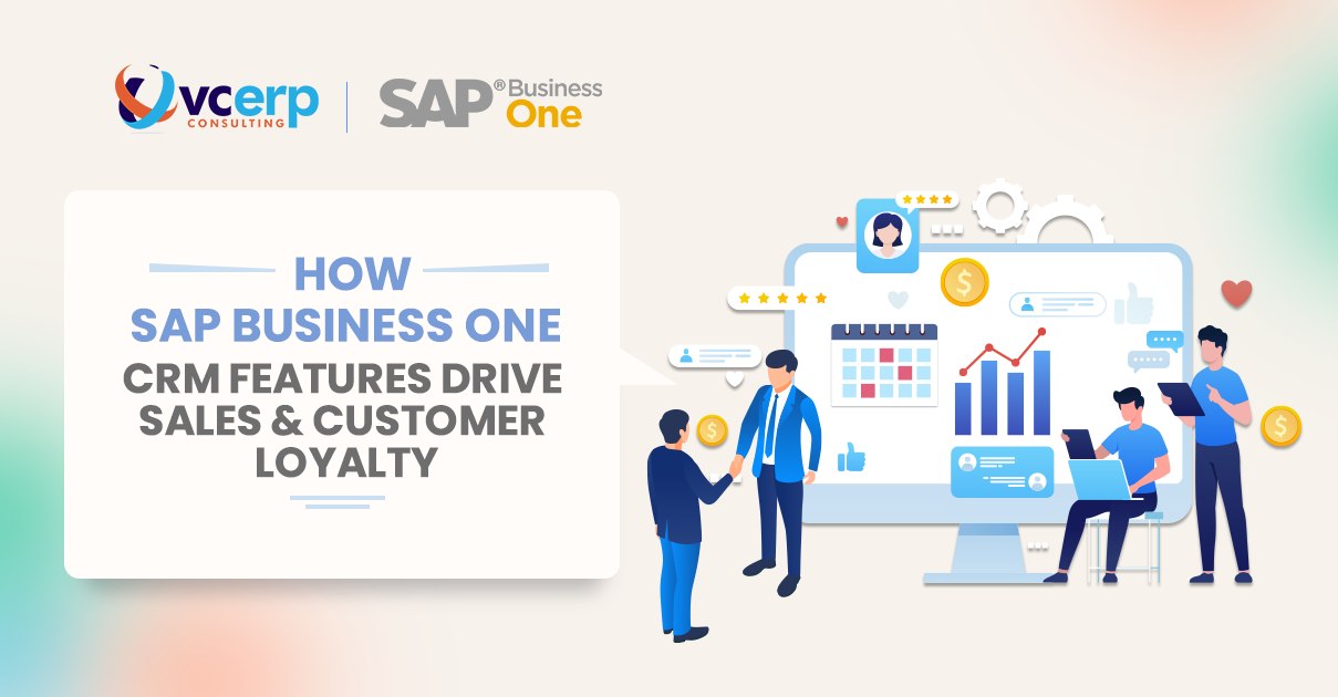 SAP Business One Jaipur: Driving Sales and Loyalty with the Best CRM Practices